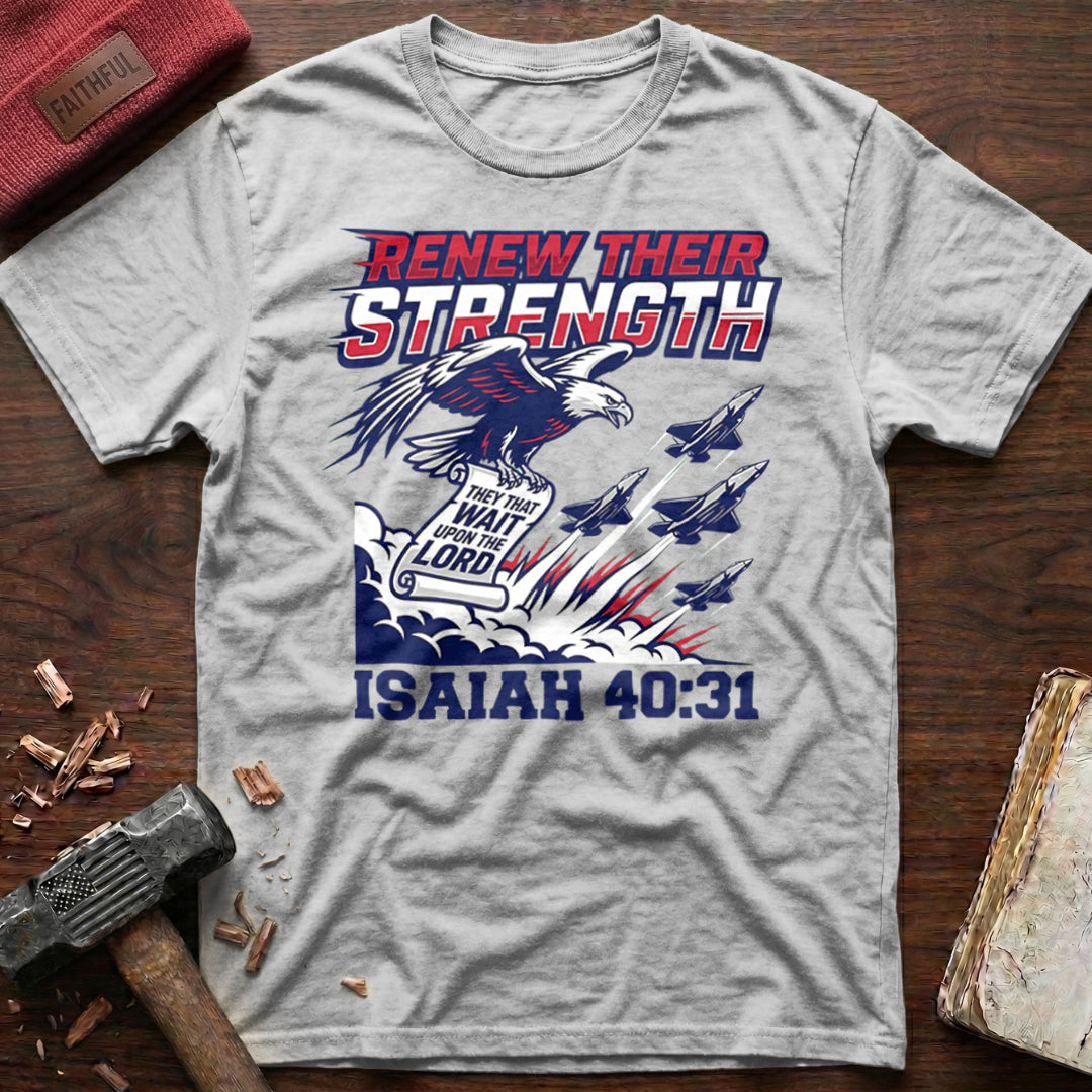 Renew Their Strength T-Shirt