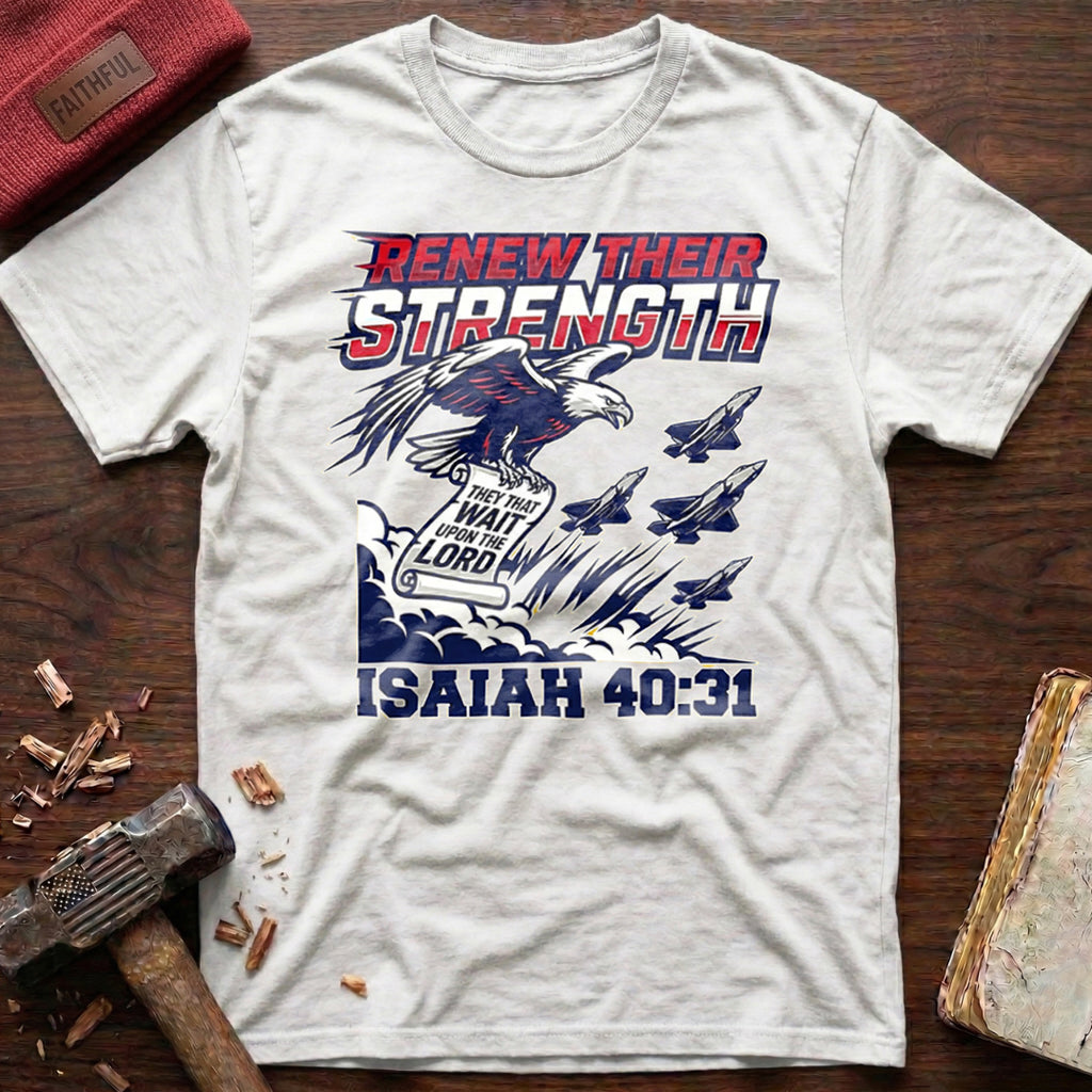 Renew Their Strength T-Shirt