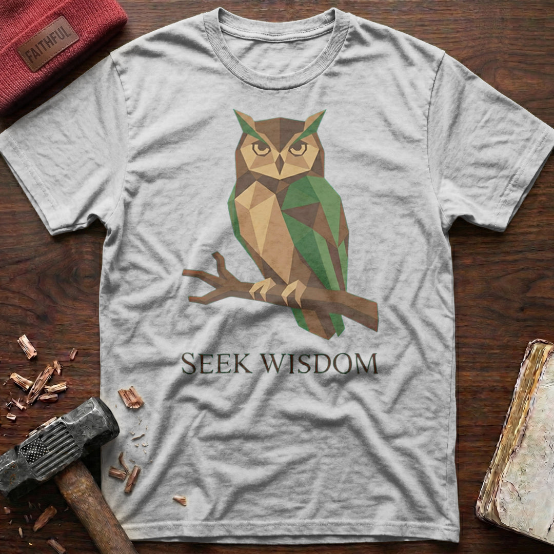 Seek Wisdom T-Shirt