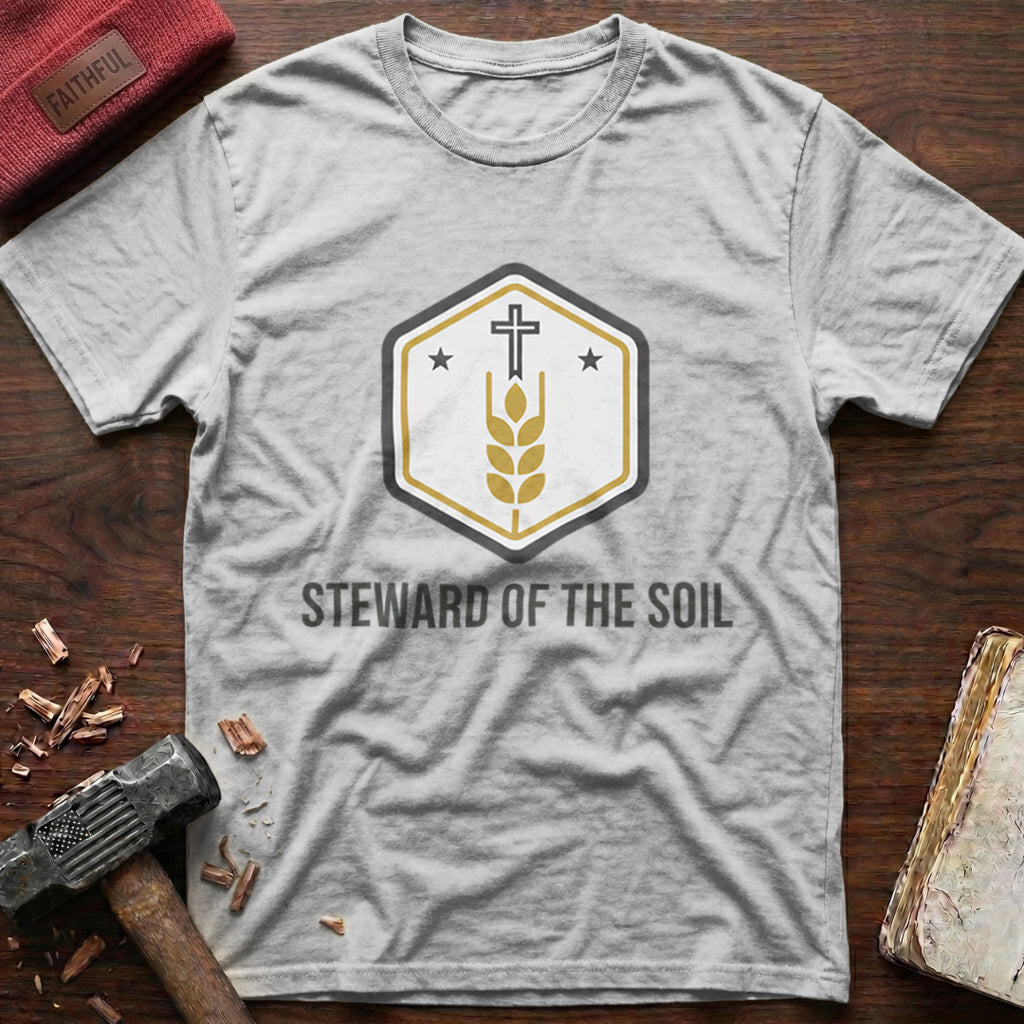 Steward Of The Soil T-Shirt