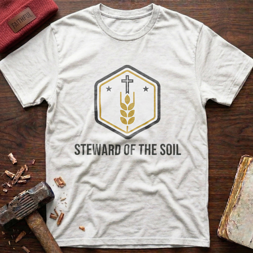Steward Of The Soil T-Shirt