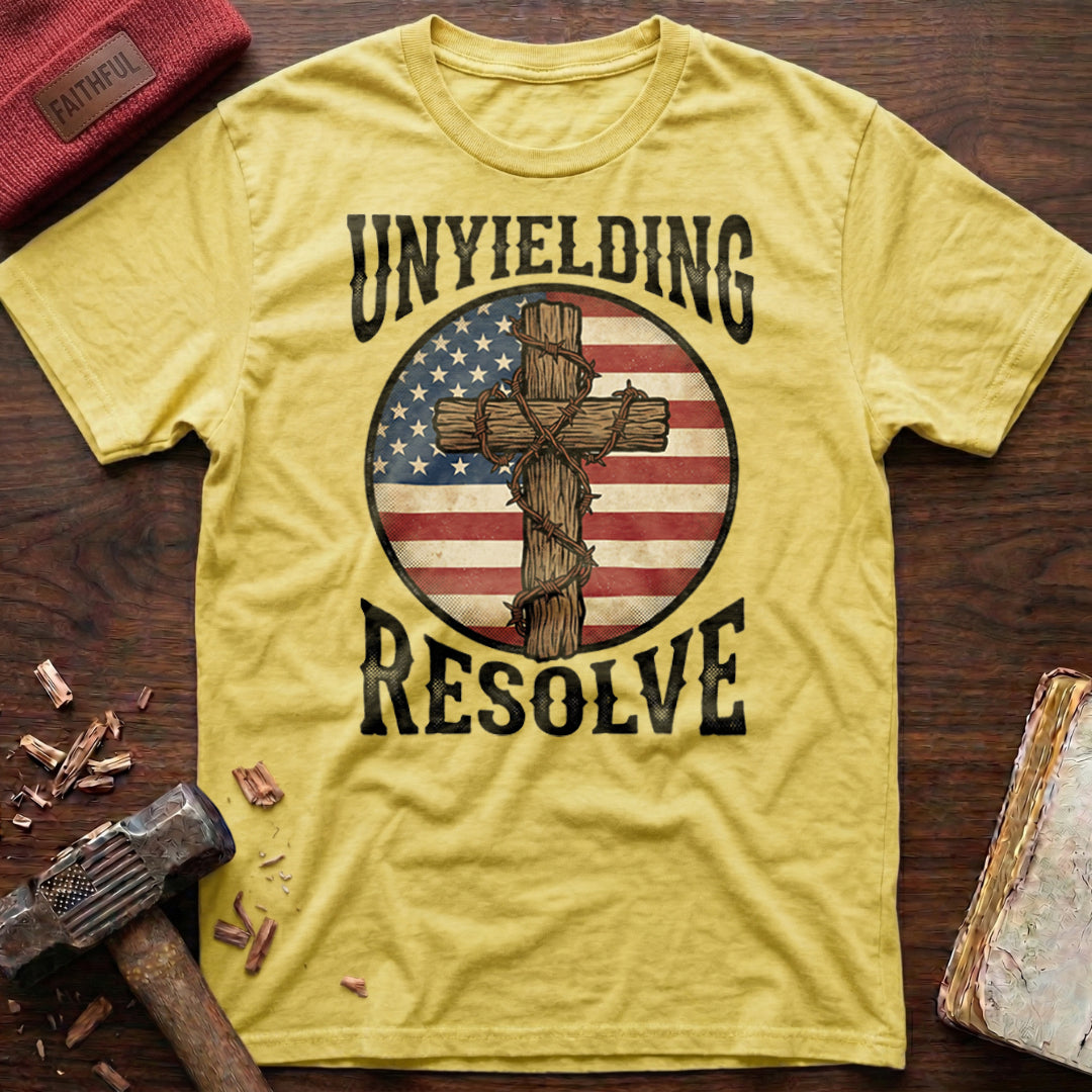 Unyielding Resolve T-Shirt