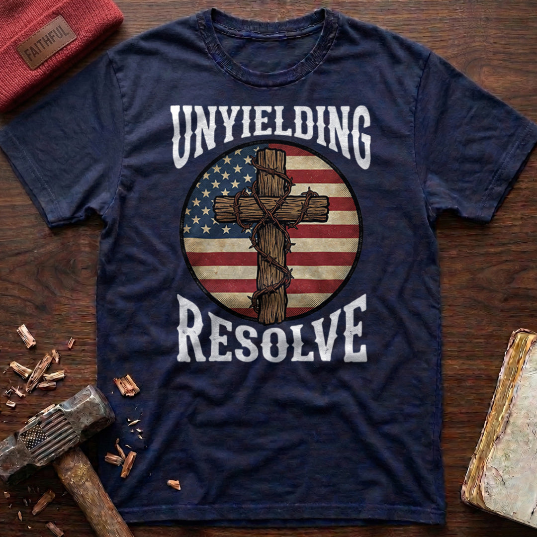 Unyielding Resolve T-Shirt
