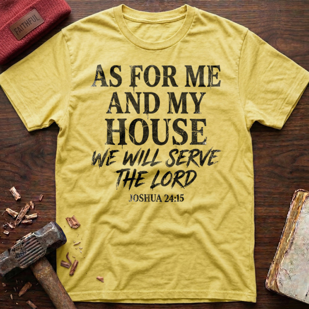 Serve The Lord T-Shirt