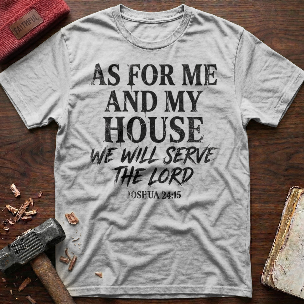 Serve The Lord T-Shirt