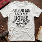 Serve The Lord T-Shirt