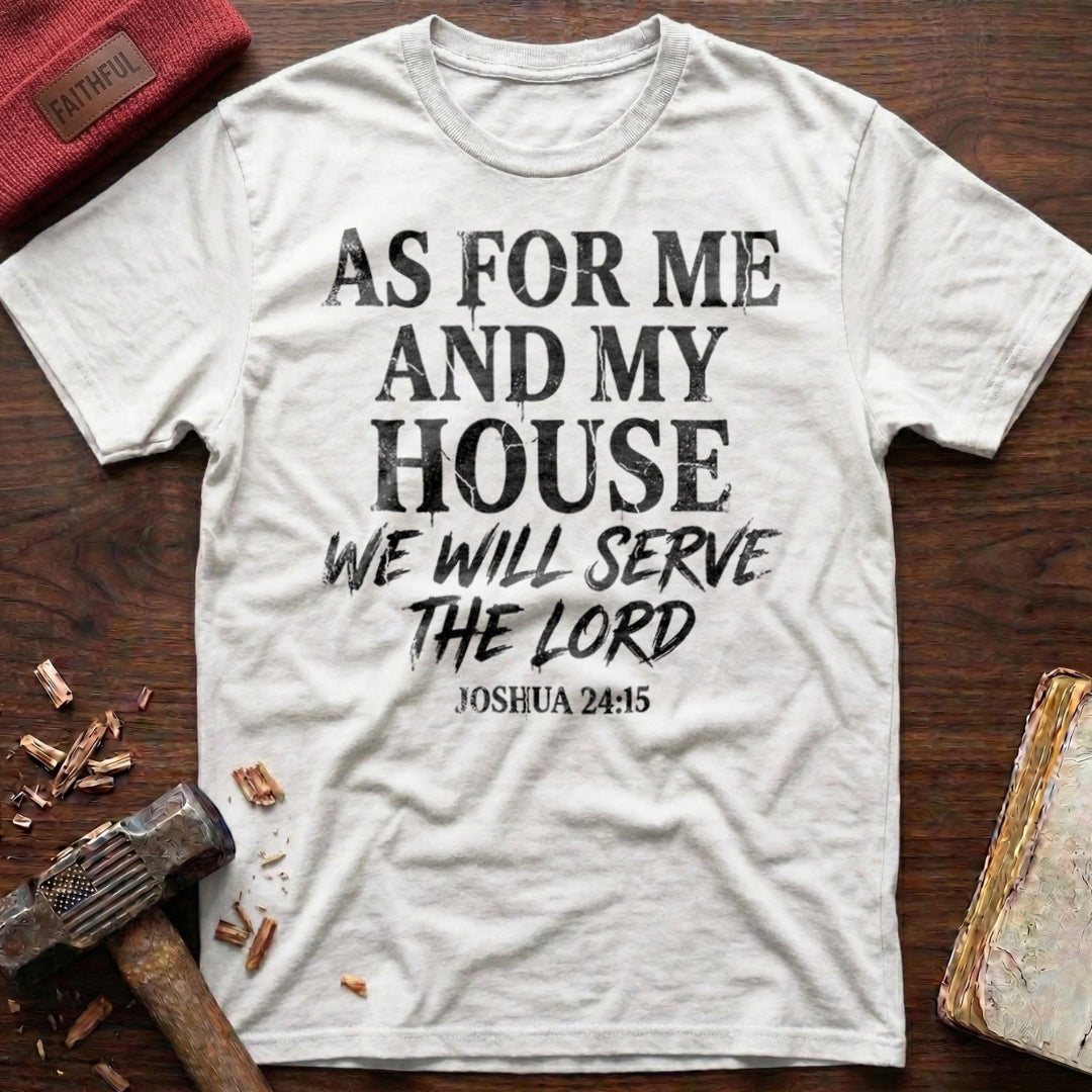 Serve The Lord T-Shirt