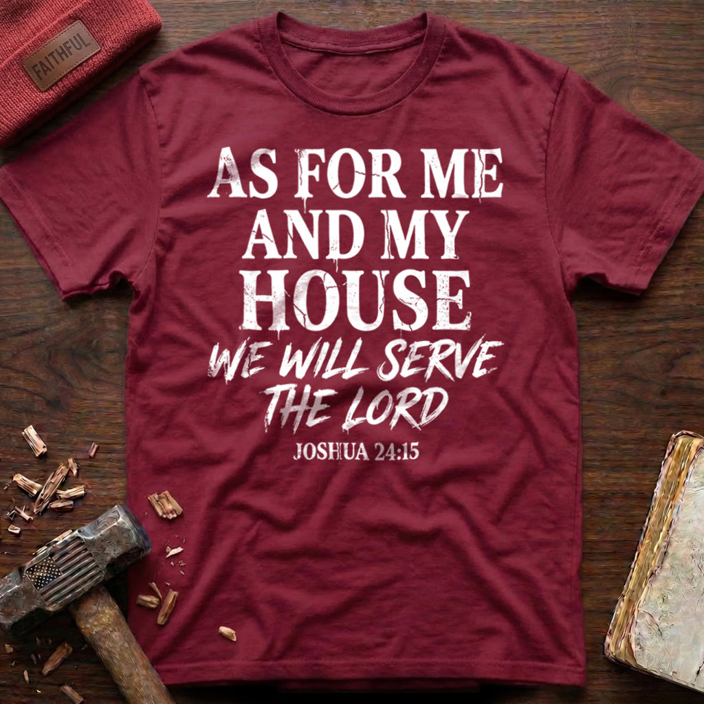 Serve The Lord T-Shirt